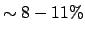 $\sim 8-11\%$