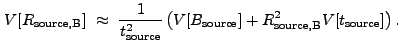 $\displaystyle V[R_{\rm source,B}]~\approx~\frac{1}{t_{\rm source}^2} \left( V[B_{\rm source}] + R_{\rm source,B}^2V[t_{\rm source}] \right) .$