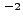 $ ^{-2}$