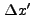 $ {\Delta}x'$