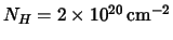 $N_H
= 2 \times 10^{20}\,\mbox{cm}^{-2}$